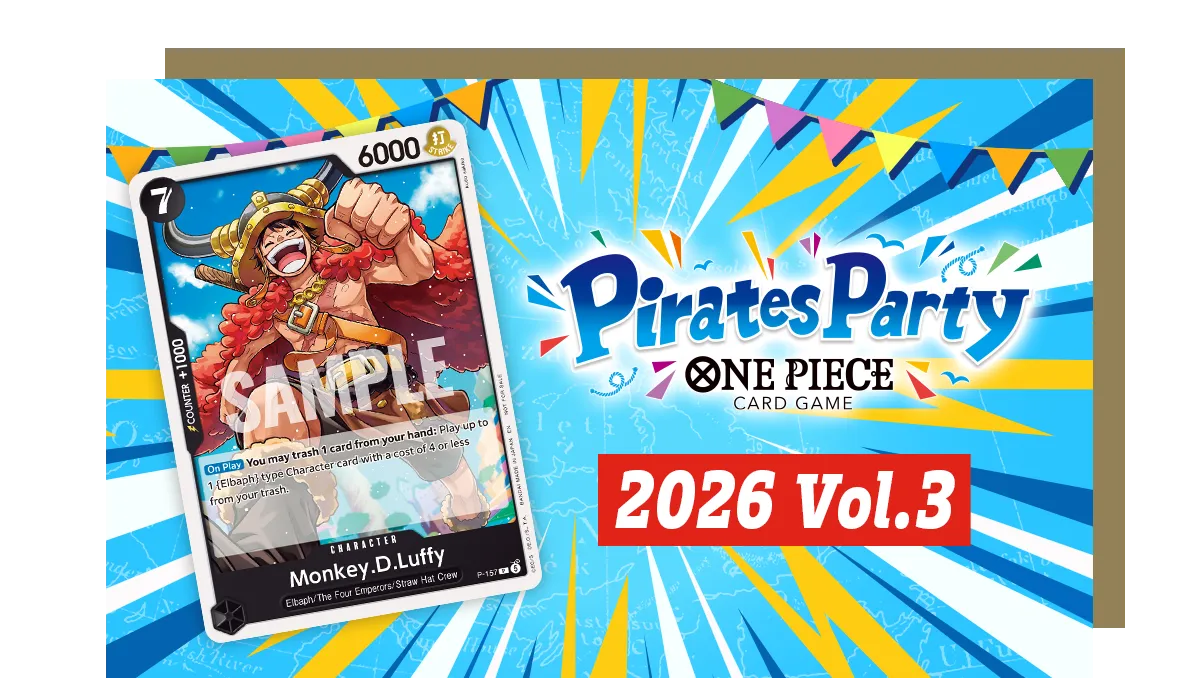 One Piece - Pirates Party 2026 Vol.3 2-on-2 Battle format - Sat. September 12, 2026 01:00 PM
