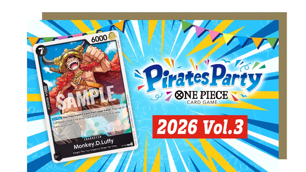 One Piece - Pirates Party 2026 Vol.3 2-on-2 Battle format - Sat. September 12, 2026 01:00 PM